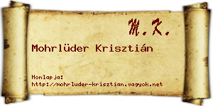Mohrlüder Krisztián névjegykártya